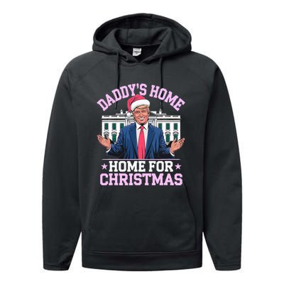 DaddyS Home For Christmas Trump 2024 Performance Fleece Hoodie