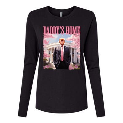 DaddyS Home Funny Trump DaddyS Coming Home 2024 Maga 2024 Womens Cotton Relaxed Long Sleeve T-Shirt