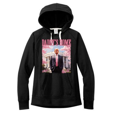 DaddyS Home Funny Trump DaddyS Coming Home 2024 Maga 2024 Women's Fleece Hoodie