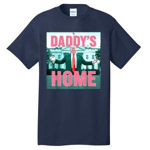 Daddys Home Funny Trending Women Tall T-Shirt