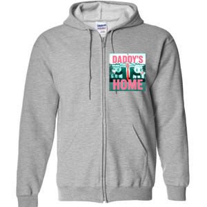 Daddys Home Funny Trending Women Full Zip Hoodie