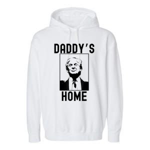 Daddy’s Home Funny Trump Republican 2024 Garment-Dyed Fleece Hoodie