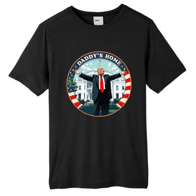 Daddys Home Funny Donald Trump White House 2024 President 47 Tall Fusion ChromaSoft Performance T-Shirt