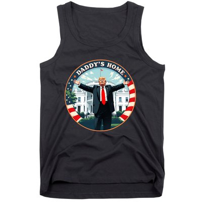 Daddys Home Funny Donald Trump White House 2024 President 47 Tank Top