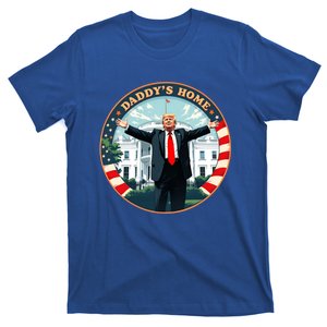 Daddys Home Funny Donald Trump White House 2024 T-Shirt