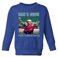 Dads Home For Christmas Dad Trump Home Toddler Sweatshirt