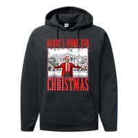 DaddyS Home For Christmas Trump Performance Fleece Hoodie