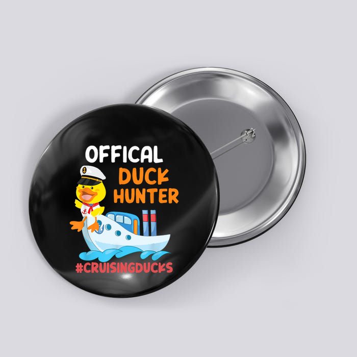 Duck Hunter Funny Duck Cruising Cruise Button