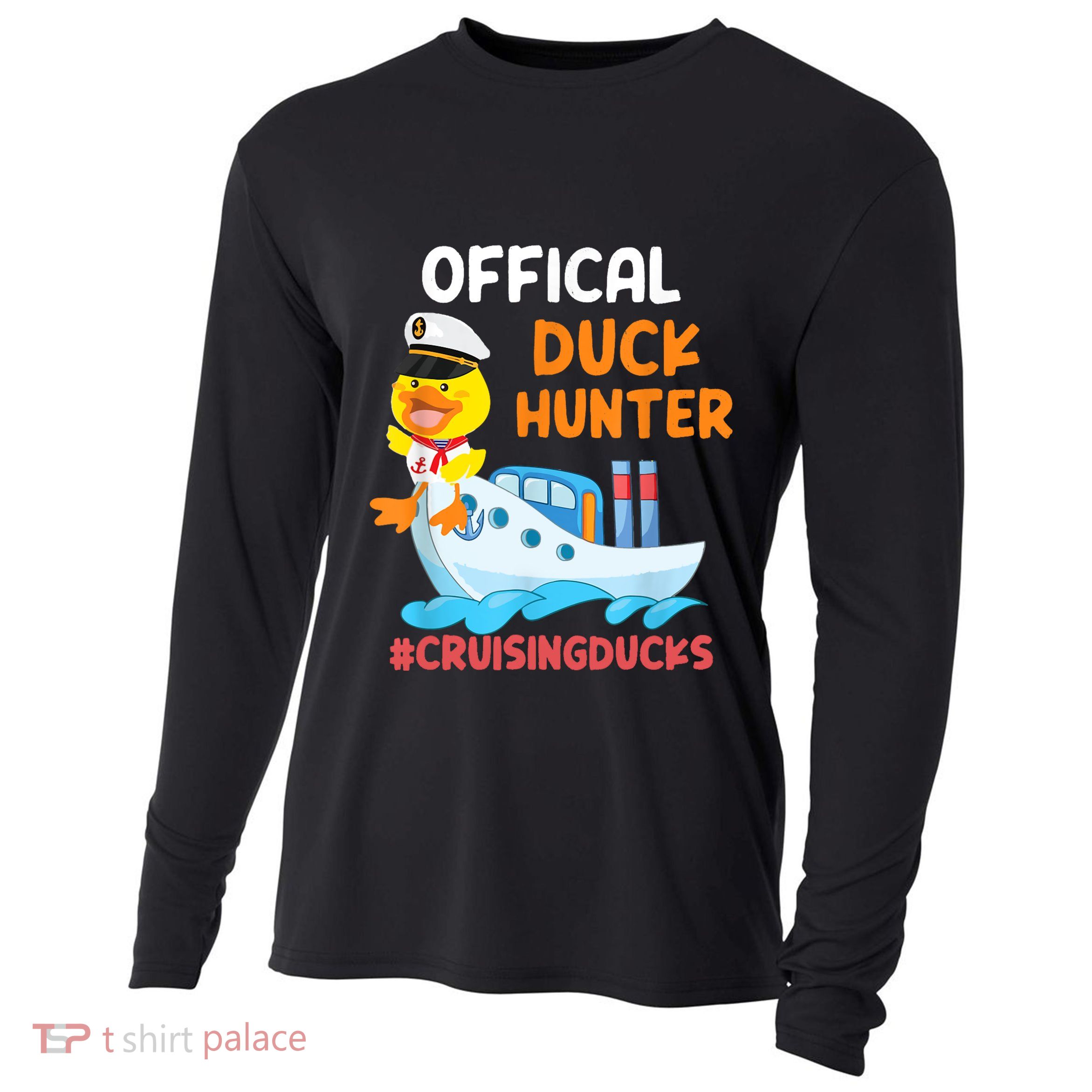 Duck Hunter Funny Duck Cruising Cruise Cooling Performance Long Sleeve Crew