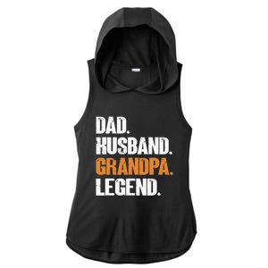 Dad Husband Grandpa Legend - Funny Grandad New Grandpa Ladies PosiCharge Tri-Blend Wicking Draft Hoodie Tank