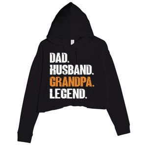 Dad Husband Grandpa Legend - Funny Grandad New Grandpa Crop Fleece Hoodie