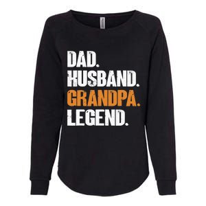 Dad Husband Grandpa Legend - Funny Grandad New Grandpa Womens California Wash Sweatshirt