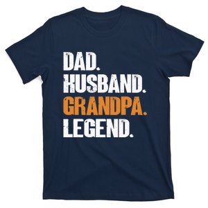 Dad Husband Grandpa Legend - Funny Grandad New Grandpa T-Shirt