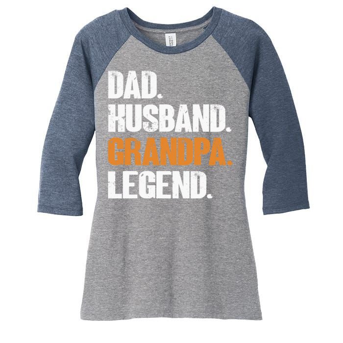 Dad Husband Grandpa Legend - Funny Grandad New Grandpa Women's Tri-Blend 3/4-Sleeve Raglan Shirt