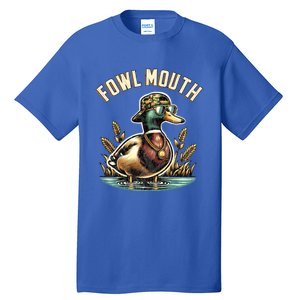 Duck Hunting Goose Hunt Funny Duck Hunter Cool Gift Fowl Mouth Cute Gift Tall T-Shirt