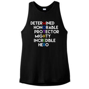 Determined Honorable Hero Mother Gift For Mom Ladies PosiCharge Tri-Blend Wicking Tank