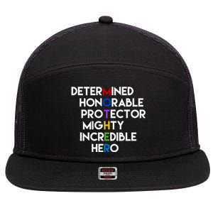 Determined Honorable Hero Mother Gift For Mom 7 Panel Mesh Trucker Snapback Hat