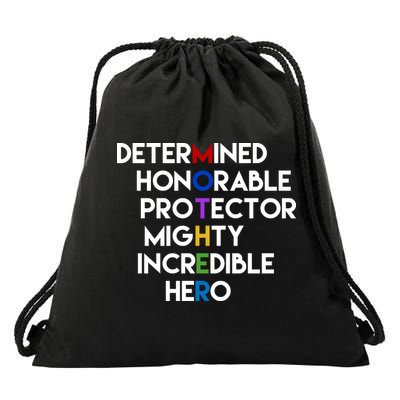 Determined Honorable Hero Mother Gift For Mom Drawstring Bag