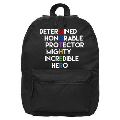 Determined Honorable Hero Mother Gift For Mom 16 in Basic Backpack