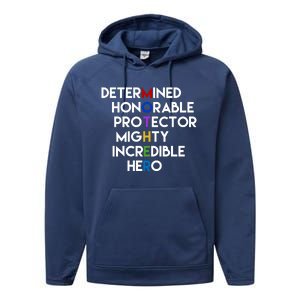 Determined Honorable Hero Mother Gift For Mom Performance Fleece Hoodie