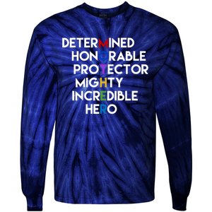 Determined Honorable Hero Mother Gift For Mom Tie-Dye Long Sleeve Shirt