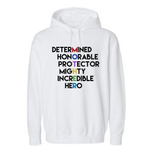 Determined Honorable Hero Mother Gift For Mom Garment-Dyed Fleece Hoodie