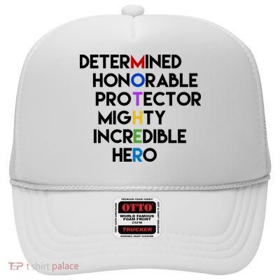 Determined Honorable Hero Mother Gift For Mom High Crown Mesh Back Trucker Hat