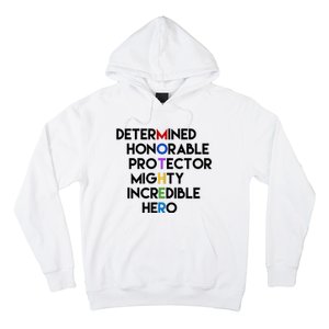 Determined Honorable Hero Mother Gift For Mom Hoodie