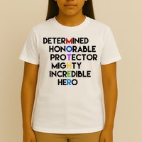 Determined Honorable Hero Mother Gift For Mom T-Shirt