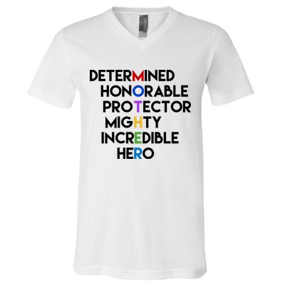 Determined Honorable Hero Mother Gift For Mom V-Neck T-Shirt