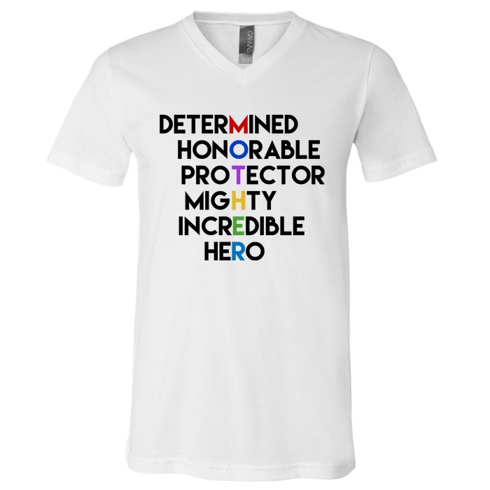 Determined Honorable Hero Mother Gift For Mom V-Neck T-Shirt