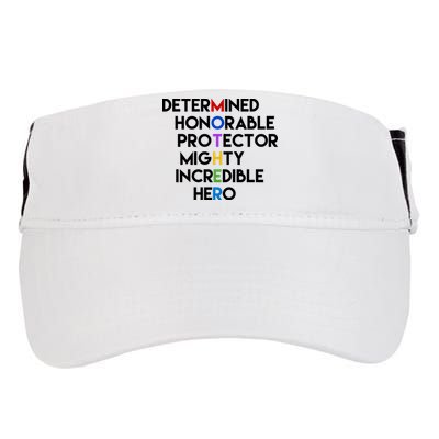Determined Honorable Hero Mother Gift For Mom Adult Drive Performance Visor