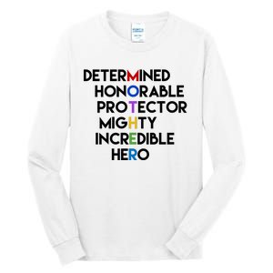 Determined Honorable Hero Mother Gift For Mom Tall Long Sleeve T-Shirt