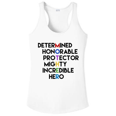 Determined Honorable Hero Mother Gift For Mom Ladies PosiCharge Competitor Racerback Tank