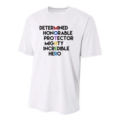 Determined Honorable Hero Mother Gift For Mom Youth Performance Sprint T-Shirt