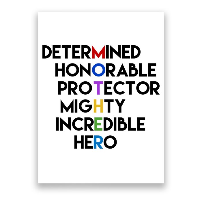 Determined Honorable Hero Mother Gift For Mom Poster