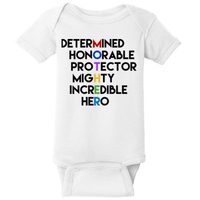 Determined Honorable Hero Mother Gift For Mom Baby Bodysuit