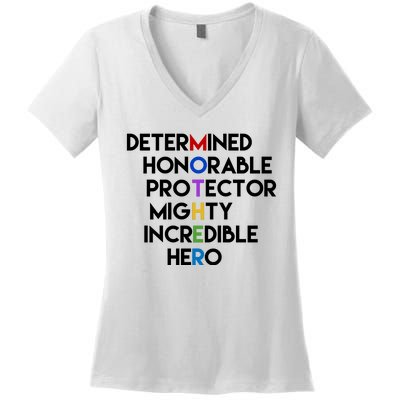 Determined Honorable Hero Mother Gift For Mom Women's V-Neck T-Shirt