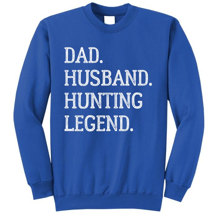 Dad Husband Hunting Legend Vintage Hunting Dad Gift Sweatshirt