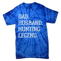 Dad Husband Hunting Legend Vintage Hunting Dad Gift Tie-Dye T-Shirt