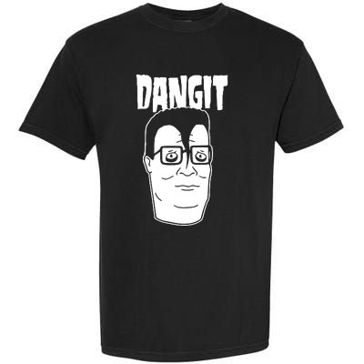 Dangit Hank Hill Garment-Dyed Heavyweight T-Shirt