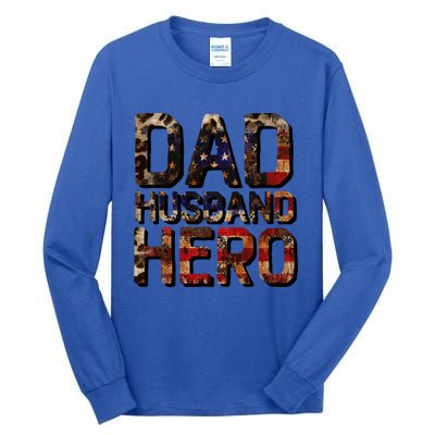 Dad Husband Hero Usa Flag Proud Dad Gift Tall Long Sleeve T-Shirt