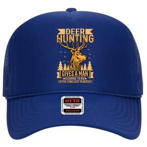 Deer Hunting Hunting Meaningful Gift High Crown Mesh Back Trucker Hat