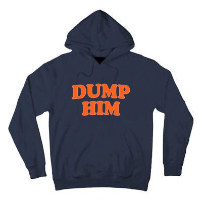 Dump Him Heart Tall Hoodie