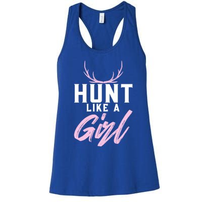 Deer Hunting Hunt Like A Gift Women's Racerback Tank