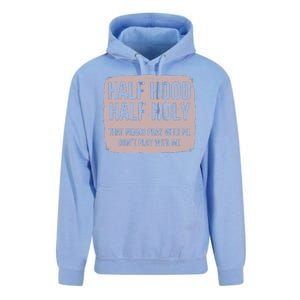 Distressed Half Hood Half Holy That Mean Pray With DonT Play With Me Unisex Surf Hoodie