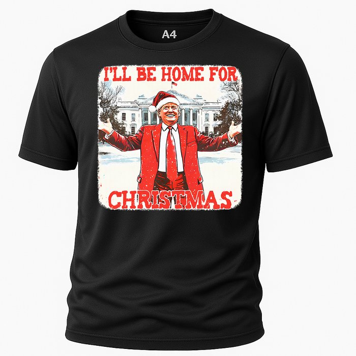 DaddyS Home ILl Be Home For Christmas Donald Trump 2024 Cooling Performance Crew T-Shirt