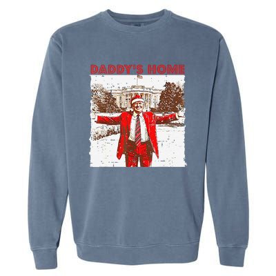 DaddyS Home ILl Be Home For Christmas Fun Trump 2024 Xmas Garment-Dyed Sweatshirt