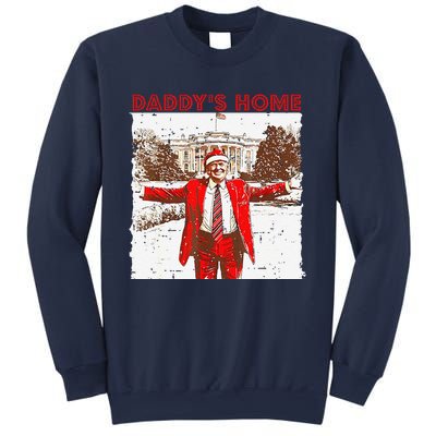 DaddyS Home ILl Be Home For Christmas Fun Trump 2024 Xmas Sweatshirt