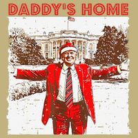 DaddyS Home ILl Be Home For Christmas Fun Trump 2024 Xmas Cooling Performance Crew T-Shirt